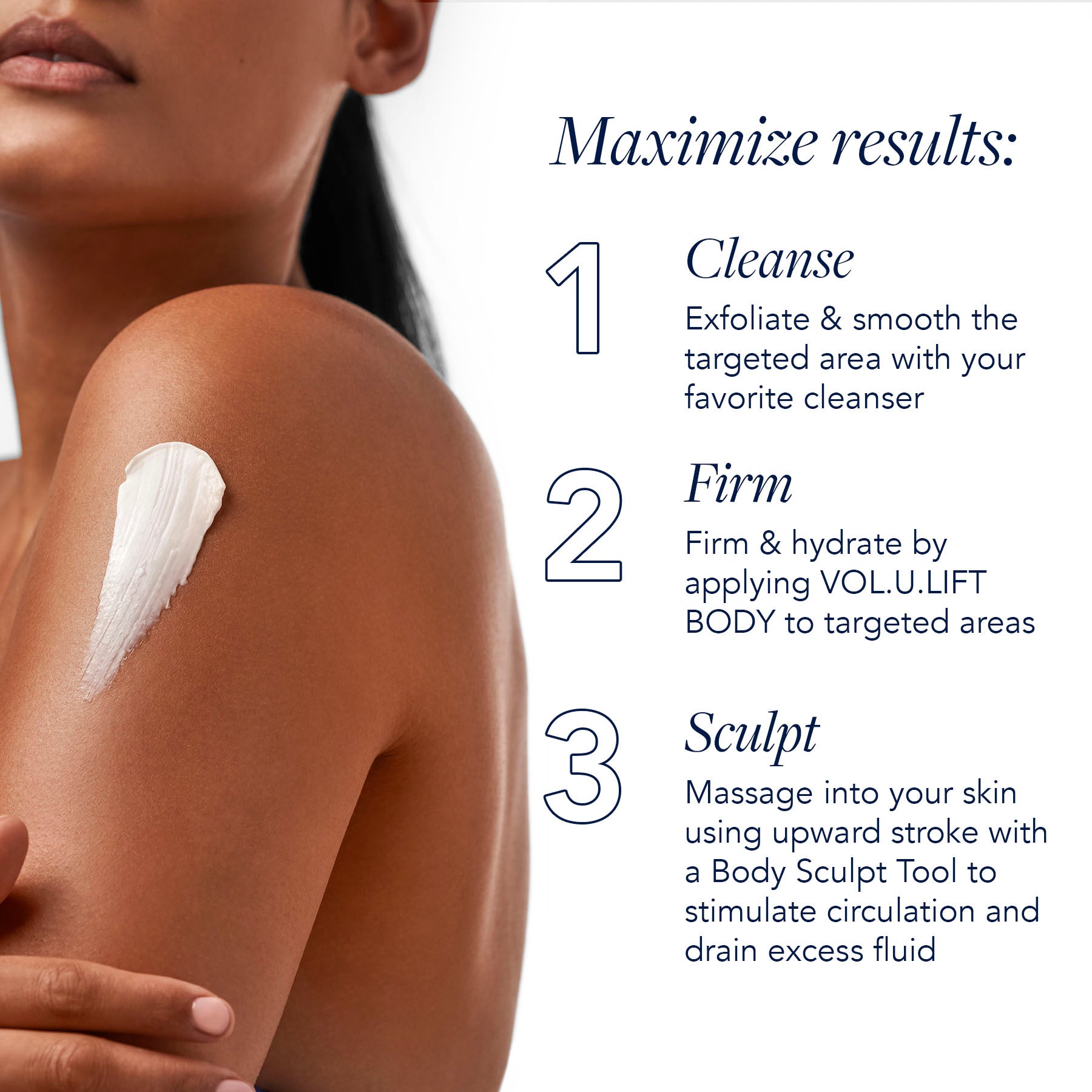 Woman applying a skincare product to her shoulder with text on how to maximize results.